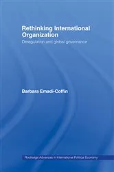Book cover of Rethinking International Organisation by Barbara Emadi-Coffin
