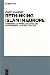 Book cover of Rethinking Islam in Europe by Zekirija Sejdini