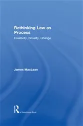 Book cover of Rethinking Law as Process by James MacLean