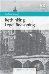 Book cover of Rethinking Legal Reasoning by Geoffrey Samuel
