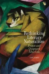 Book cover of Rethinking Literary Naturalism by Ian James