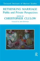 Book cover of Rethinking Marriage by Christopher Clulow