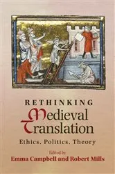 Book cover of Rethinking Medieval Translation by Emma Campbell