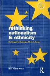 Book cover of Rethinking Nationalism and Ethnicity by Hans-Rudolf Wicker