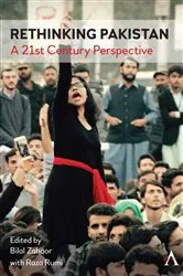 Book cover of Rethinking Pakistan by Bilal Zahoor