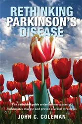 Book cover of Rethinking Parkinson's Disease by John C Coleman