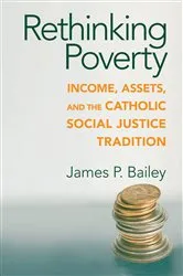 Book cover of Rethinking Poverty by James P. Bailey