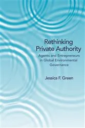 Book cover of Rethinking Private Authority by Jessica F. Green