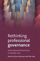 Book cover of Rethinking professional governance by Ellen Kuhlmann