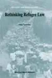 Book cover of Rethinking refugee law by N. Nathwani