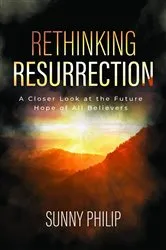 Book cover of Rethinking Resurrection by Sunny Philip