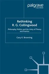 Book cover of Rethinking R.G. Collingwood by Gary Browning