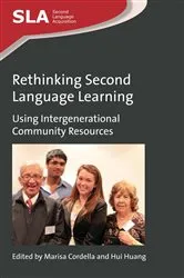 Book cover of Rethinking Second Language Learning by Marisa Cordella