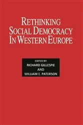 Book cover of Rethinking Social Democracy in Western Europe by Richard Gillespie