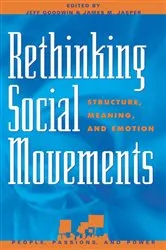 Book cover of Rethinking Social Movements by Jeff Goodwin