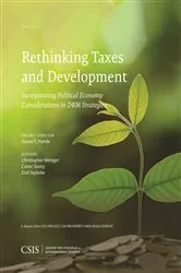 Book cover of Rethinking Taxes and Development: Incorporating Political Economy Considerations in DRM Strategies by Unknown