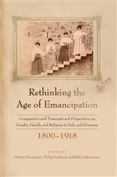 Book cover of Rethinking the Age of Emancipation by Martin Baumeister