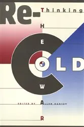 Book cover of Rethinking the Cold War by Allen Hunter