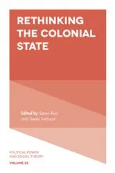 Book cover of Rethinking the Colonial State by Søren Rud
