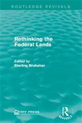 Book cover of Rethinking the Federal Lands by Sterling Brubaker