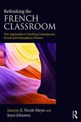 Book cover of Rethinking the French Classroom by E. Nicole Meyer