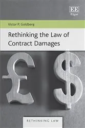 Book cover of Rethinking the Law of Contract Damages by Victor P. Goldberg