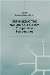 Book cover of Rethinking the Nature of Fascism by Kenneth A. Loparo