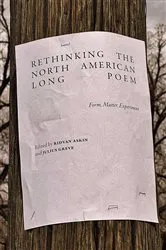 Book cover of Rethinking the North American Long Poem by Ridvan Askin