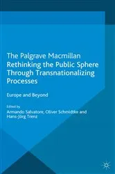 Book cover of Rethinking the Public Sphere Through Transnationalizing Processes by A. Salvatore