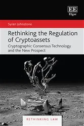 Book cover of Rethinking the Regulation of Cryptoassets by Syren Johnstone
