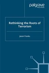 Book cover of Rethinking the Roots of Terrorism by J. Franks