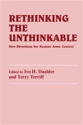 Book cover of Rethinking the Unthinkable by Ivo H. Daalder