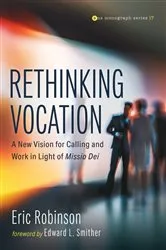 Book cover of Rethinking Vocation by Eric Robinson