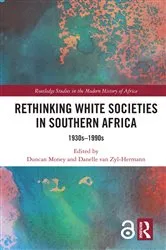 Book cover of Rethinking White Societies in Southern Africa by Duncan Money
