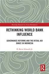 Book cover of Rethinking World Bank Influence by D. Brent Edwards Jr.