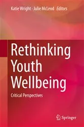Book cover of Rethinking Youth Wellbeing by Katie Wright