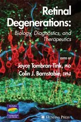 Book cover of Retinal Degenerations by Joyce Tombran-Tink