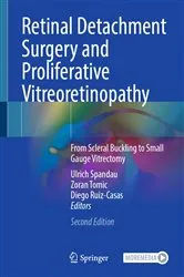 Book cover of Retinal Detachment Surgery and Proliferative Vitreoretinopathy (2nd ed.) by Ulrich Spandau
