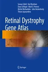 Book cover of Retinal Dystrophy Gene Atlas by Sarwar Zahid
