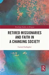 Book cover of Retired Missionaries and Faith in a Changing Society by Unknown