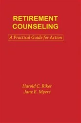 Book cover of Retirement Counseling by Jane E. Myers