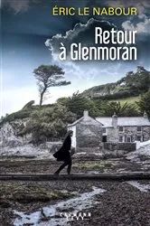 Book cover of Retour à Glenmoran by Eric Le Nabour