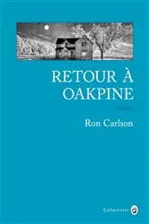 Book cover of Retour à Oakpine by Ron Carlson