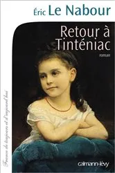 Book cover of Retour à Tinténiac by Eric Le Nabour