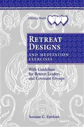 Book cover of Retreat Designs and Meditation Exercises by Suzanne G. Farnham