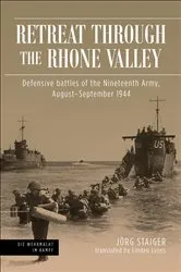 Book cover of Retreat through the Rhone Valley by Jörg Staiger