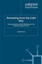 Book cover of Retreating from the Cold War by D. Cox