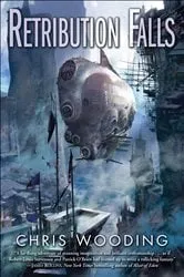 Book cover of Retribution Falls by Chris Wooding