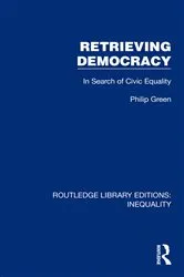 Book cover of Retrieving Democracy by Philip Green