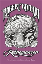Book cover of Retromancer by Robert Rankin